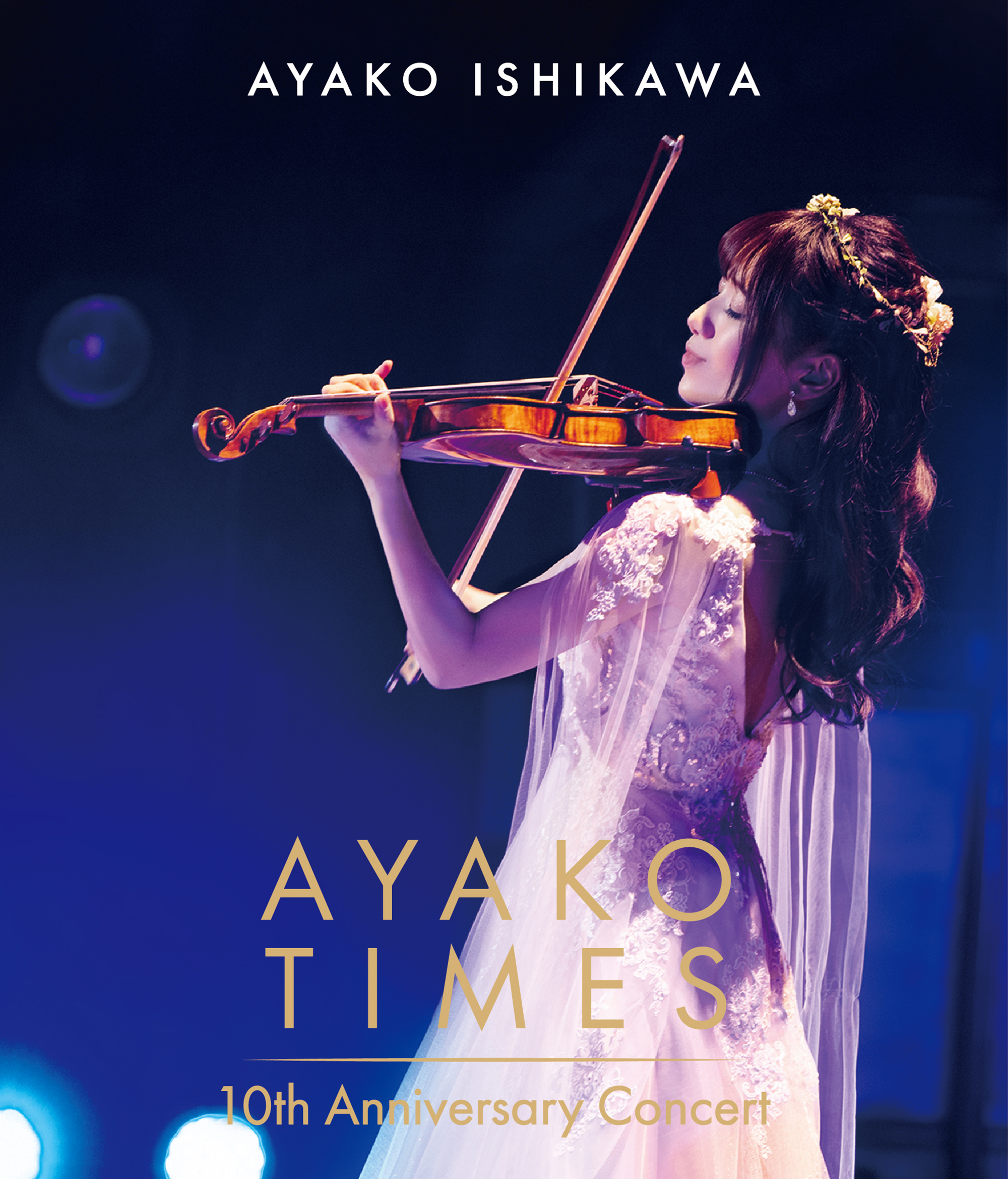 AYAKO TIMES 10th Anniversary Concert